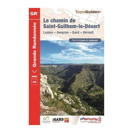 Carte Topo Guide - Le Chemin De Saint-Guilhem-Le-Désert