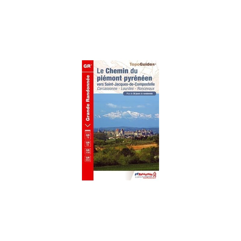 Carte Topo Guide Gr78 / Gr65 - Le Chemin Du Piémont Pyrénéen