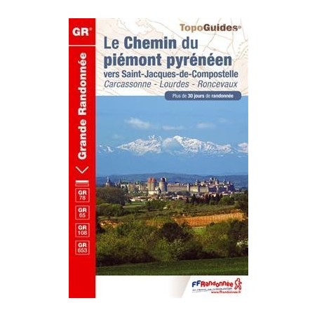 Carte Topo Guide Gr78 / Gr65 - Le Chemin Du Piémont Pyrénéen