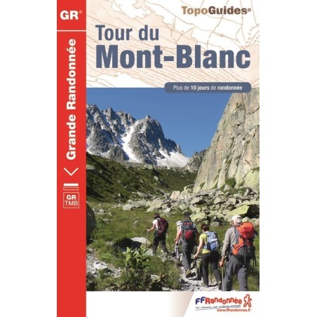 Carte De Randonnee Topoguide - Tour Du Mont Blanc - Tmb