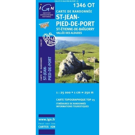 Carte 1346OT Saint-Jean-Pied-De-Port / Saint-Etienne-De-Baîgorry / Vallée Des Aldudes (GPS)