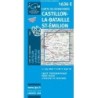 Carte 1636E Castillon-La-Bataille / St-Emilion